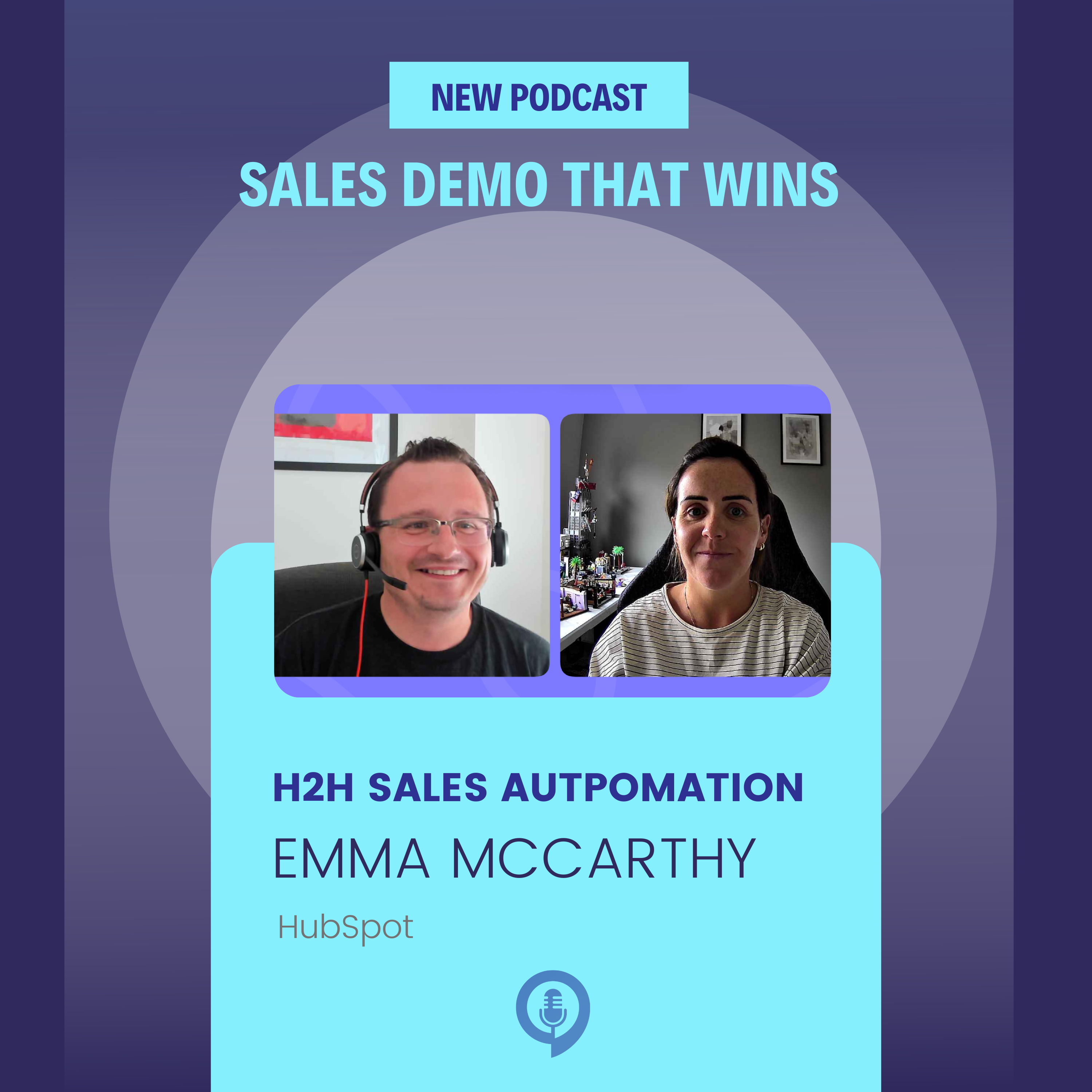 Ep 1 - Emma McCarthy: How to Present a Sales Demo Call