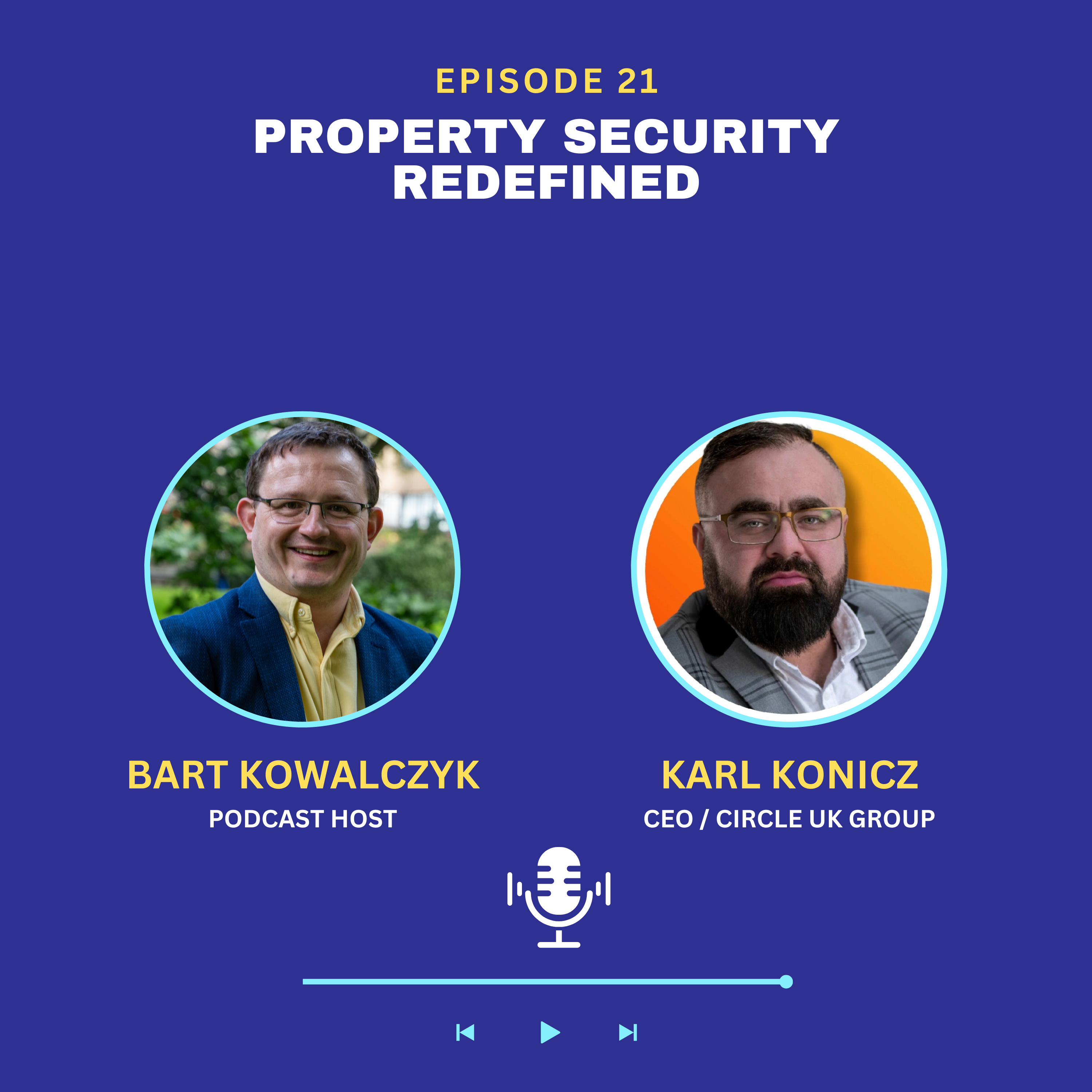 Ep 21: Revolutionising Security: Circle UK Group's Innovative Alarm System