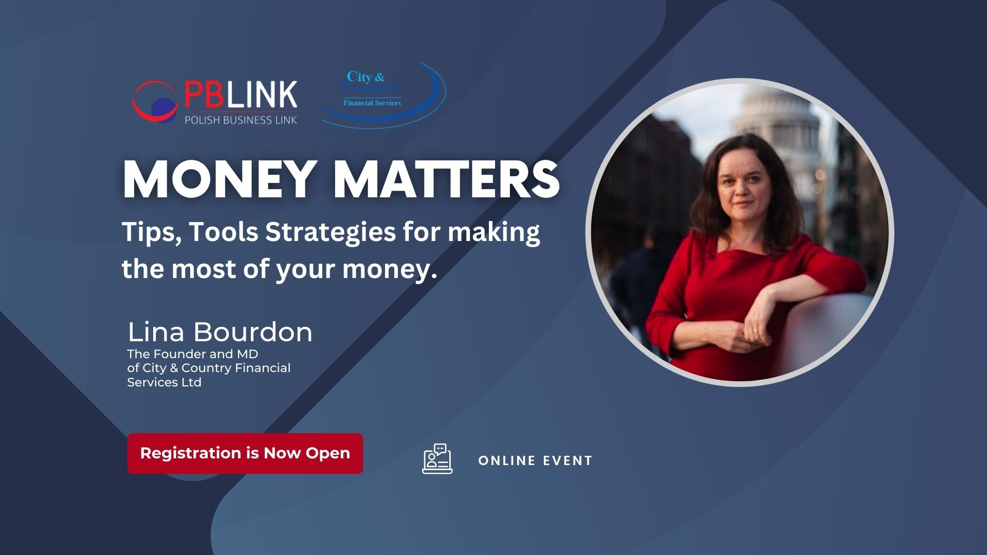 Money Matters: Tips, Tools Strategies for making the most of your money 21.02.23