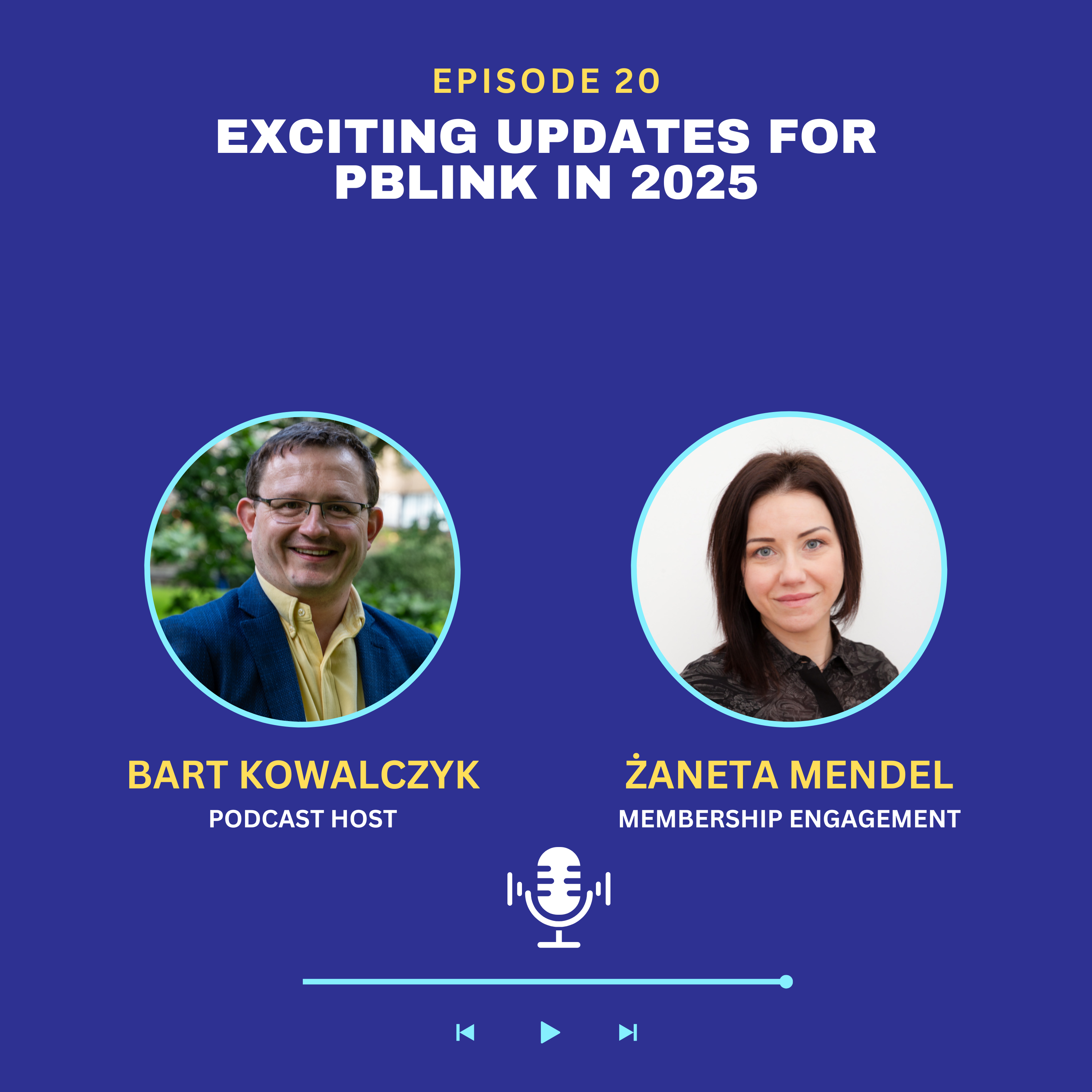 Ep20: Exciting Updates for PBLINK in 2025